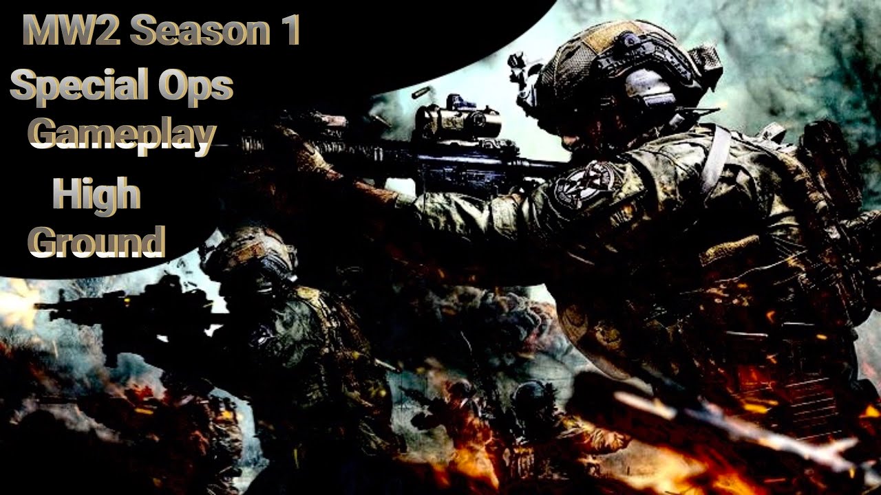 MW2 Special Ops Season 1 High Ground Gameplay YouTube