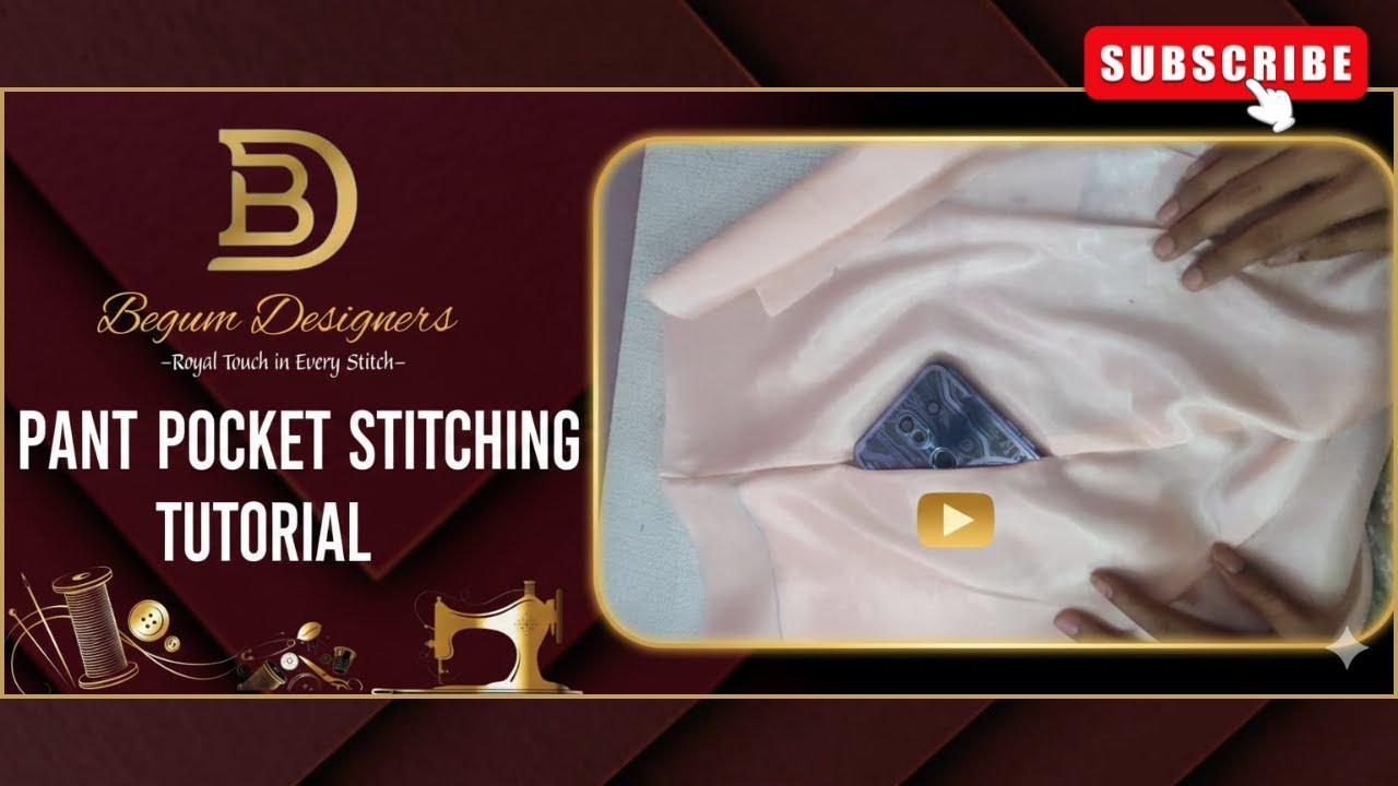 Pant Pocket Stitching Tutorial Step by Step | Begum Designers 