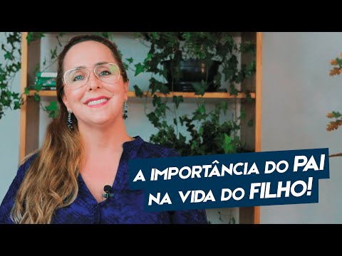 Vídeo: Paternidade Na Criação De Uma Filha