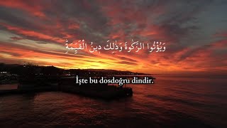 Bugüne Kadar Duymadığınız Bir Okuyuş! -Beyyine Sûresi