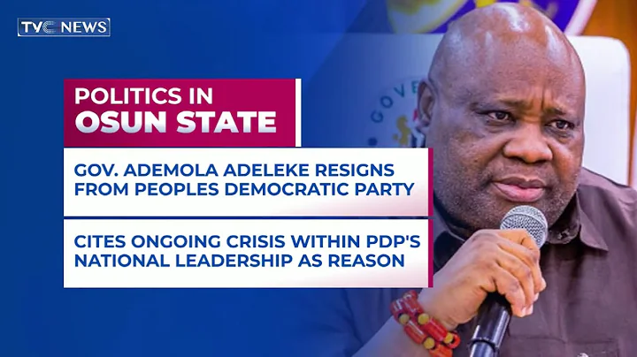 Gov Adeleke dumps PDP, Blames Party’s National Crisis
