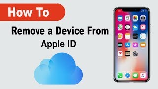 4 Best ways to remove a Device from Apple ID or iCloud ID in 2021