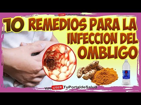 Vídeo: 10 Remedios Caseros Para Deshacerse De La Infección Del Ombligo