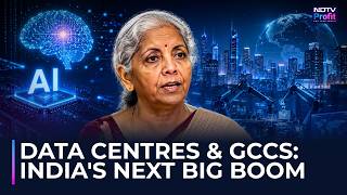 Why AI, GCCs & Data Centres Are India's Next Growth Engine | FM Nirmala Sitharaman Explains