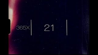 Video thumbnail of "365x: 21"