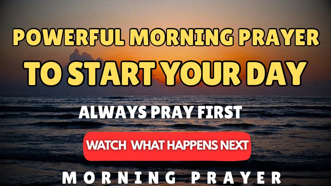 Always Pray First Today | A Morning Prayer Before You Start Your Day ...