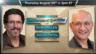 Building AI Infrastructure at Scale: Cisco President & CPO Jeetu Patel Joins FastForward