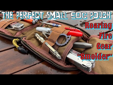 EDC essential - Roaring Fire Gear Smolder Pouch