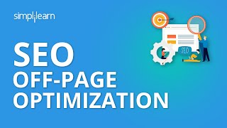 SEO Off-Page Optimization Tutorial | Link Building Tutorial | Simplilearn