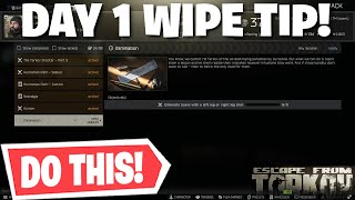 Escape From Tarkov - Do THIS On DAY ONE Of The WIPE! 12.12 Wipe Tips & Tricks!