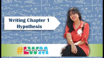 [Tagalog] Writing Chapter 1 Hypothesis with Examples