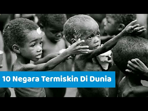 10 Negara TERMISKIN di Dunia "400 Kali Lebih Miskin Dari Indonesia