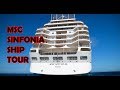 MSC Sinfonia cruise ship tour