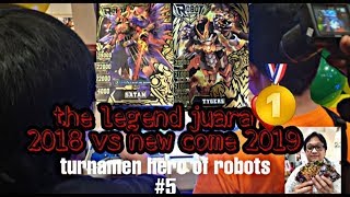 SATAN JUARA 1 Vs legend tyger skill ever strongest  [hero of robots] FIT KYLE ZEFANYA  AND HENRI