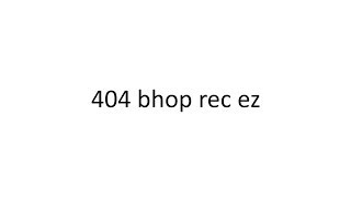 [Plugin] FIRST EVER 404 UNITS BHOP
