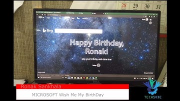 MICROSOFT Birthday Greeting For Me || TechSode || Ronak Sankhala