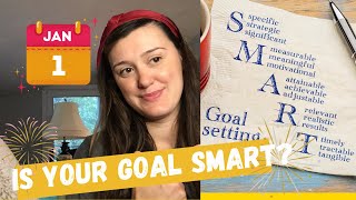 2022 Goal Setting - How to create achievable goals for the new year \& keep New Years resolutions