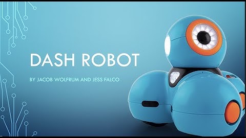 DASH Robot Project