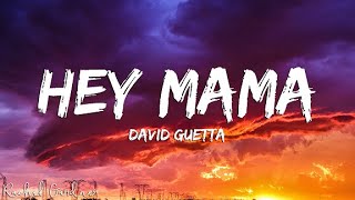 David Guetta - Hey Mama (Lyrics)