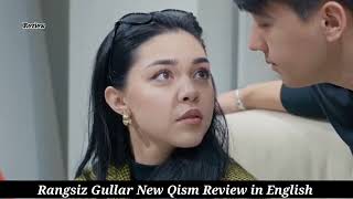 Rangsiz gullar 133-qism (milliy serial) Full Review | Ранги гуллар 133-қисм | New qism 133 Review