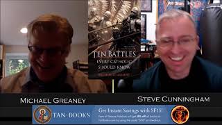 Book Review 2: Ten Battles Every Catholic Should Know by Michael D. Greaney