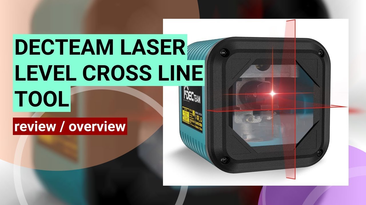 Review: DECTEAM Cross Line Laser Level - Perfect for DIY Projects!
