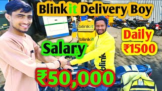 Blinkit Delivery Boy Salary Blinkit Weekly Earning Blinkit Part Time Salary Blinkit Incentive