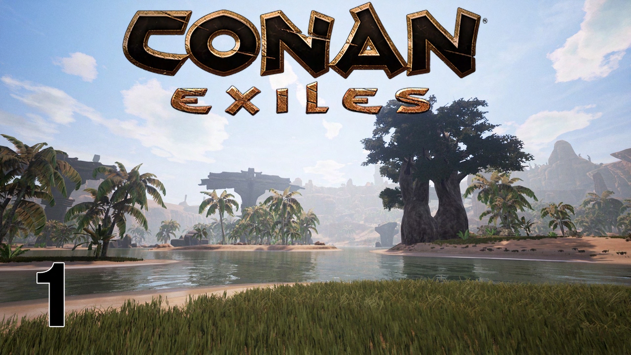 Conan Exiles - The Journey Begins - YouTube
