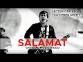 SALAMAT by Letter Day Story (LDS) feat. Pepe Smith (Official Music Video)