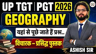 UP TGT PGT Geography 2026 | Geography Important Thinkers &amp; Books | यहीं से पूछे जाते हैं प्रश्न !