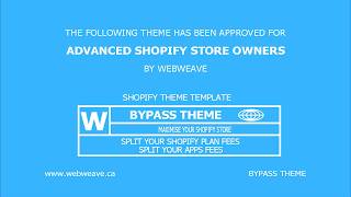BYPASS THEME FOR SHOPIFY screenshot 1