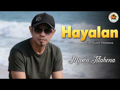 HAYALAN - Maxen Titahena (Official Lyrics Video)