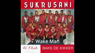 Video thumbnail of "Sukru Sani - Waka Man"