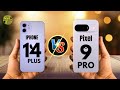 iPhone 14 Plus VS Pixel 9 Pro