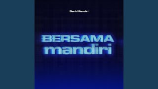 Download Lagu Bersama Mandiri MP3 Download Lagu Bersama Mandiri MP3