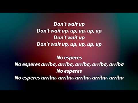 Shakira Don T Wait Up Lyrics Letra Traducida Al Español