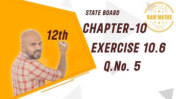 CLASS 12 | EXERCISE - 10.6 | Q.NO. 5 | ORDINARY DIFFERENTIAL EQUATIONS | STATE BOARD | RAM MATHS