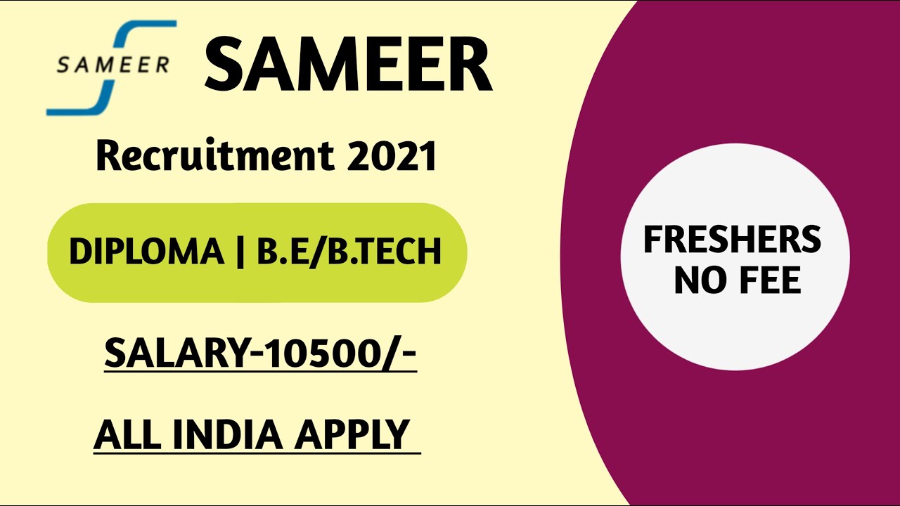 SAMEER RECRUITMENT 2021 | SAMEER APPRENTICE RECRUITMENT 2021 |SAMEER APPRENTICESHIP 2021