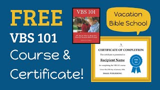 FREE VBS 101 Course & Certificate | Vacation Bible School 2026 | VBS 2026 | Children's Ministry