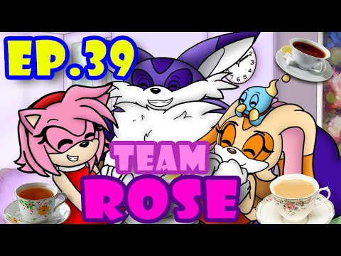 [Ep.39] Ask the Sonic Heroes - Team Rose (ft. Amy Rose, Cream, and Big ...