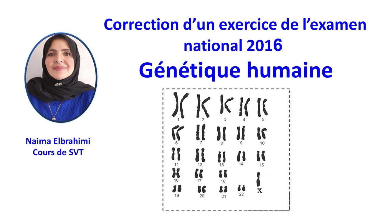 SVT-2Bac-(Biof) -Correction examen national :Génétique humaine : َAllèle morbide récessif - Turner :