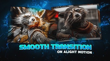 4 Simple But Cool Transition | Alight Motion