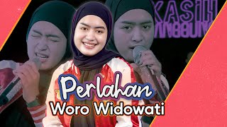 WORO WIDOWATI - PERLAHAN (  Live Music )