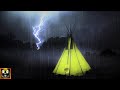 Loud Thunderstorm Sounds | Rain on Tent, Rumbling Thunder and Lightning Sound Effects for Sleeping