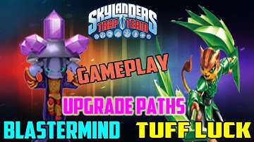 Skylanders Trap Team : Tuff Luck & Blastermind Upgrade Path and Gameplay