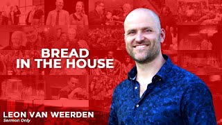 2020-12-20 Bread in the House | Message Only | Léon van Weerden