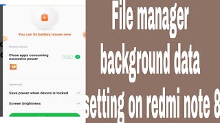 File manager background data setting on redmi note 8