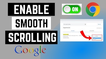 How to Enable Smooth Scrolling in Google Chrome