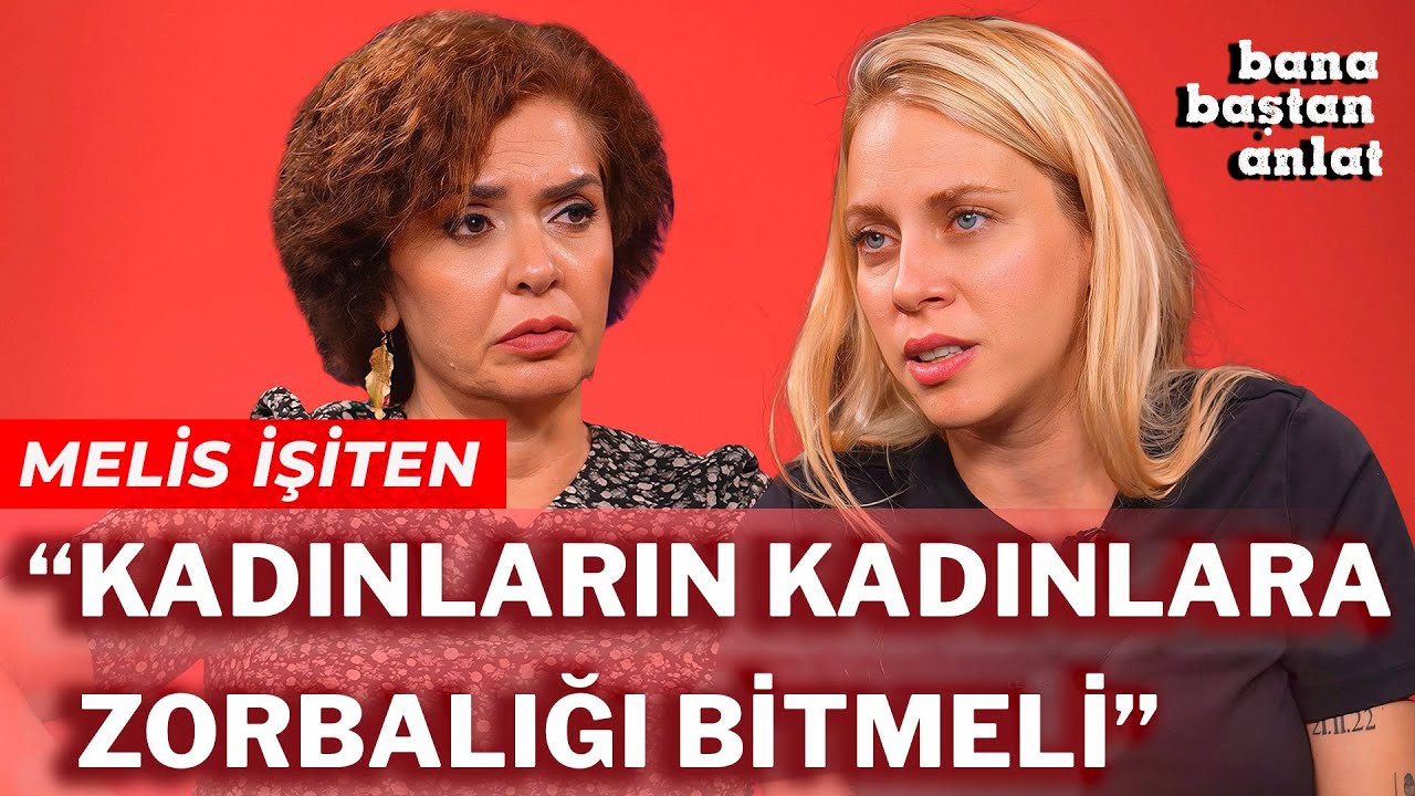 MELİS İŞİTEN | BANA BAŞTAN ANLAT