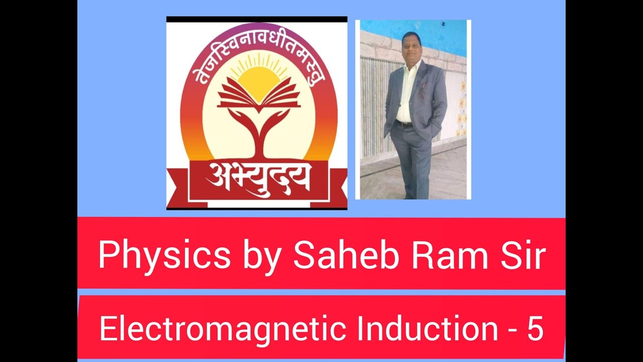 Electromagnetic Induction - 5